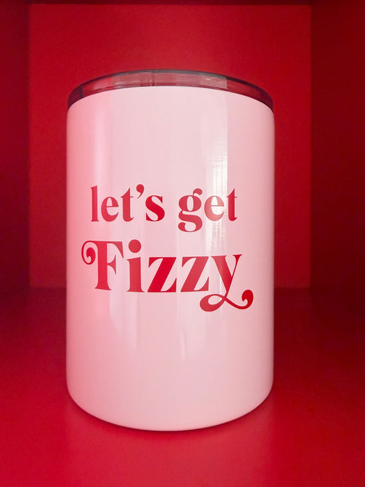 Let’s Get Fizzy tumbler